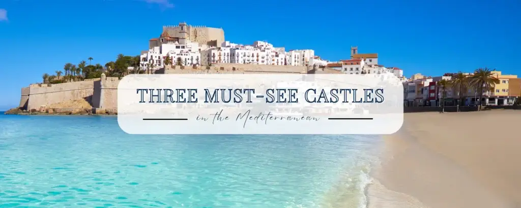 three must see castles