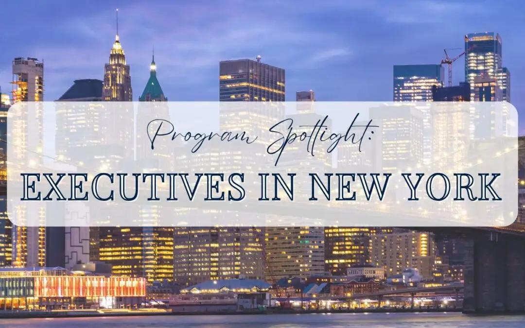 Program Spotlight: Executives in New York