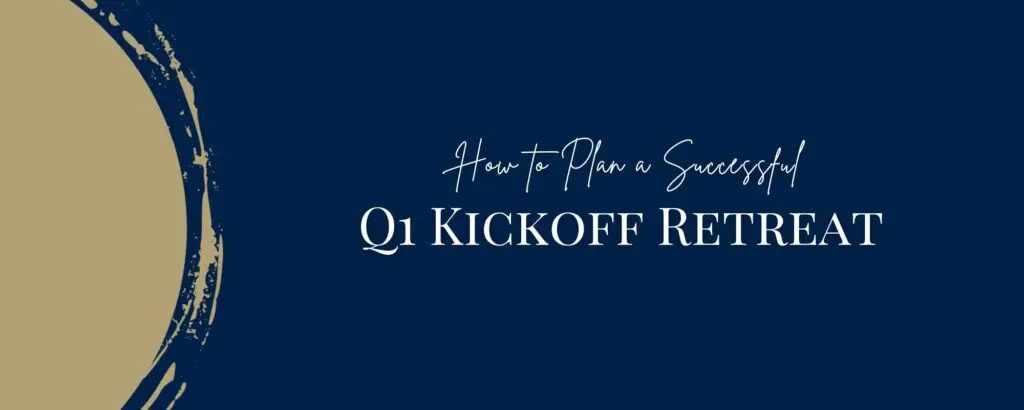 Featured-Image-Q1-Kickoff-Retreat
