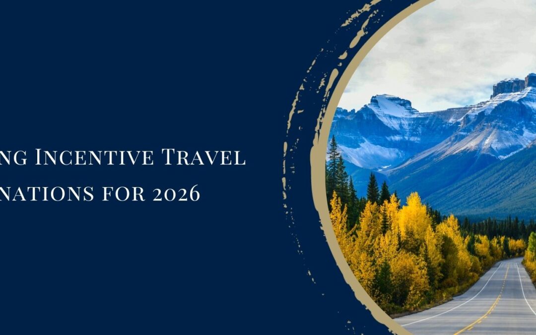 10 Trending Incentive Travel Destinations for 2026